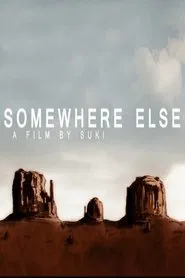 Somewhere Else movie poster
