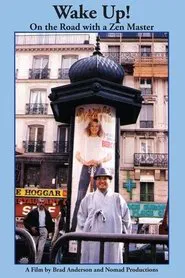 Wake Up! On the Road with a Zen Master movie poster