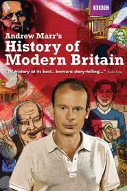 Poster da série Andrew Marr's History of Modern Britain