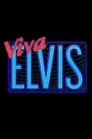 Viva Elvis movie poster