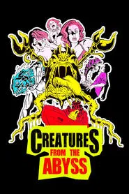 Creatures from the Abyss movie poster