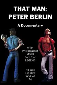 That Man: Peter Berlin movie poster
