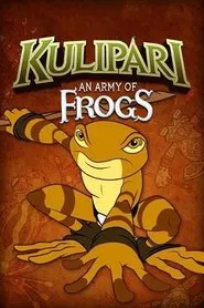 Kulipari: An Army of Frogs tv show poster