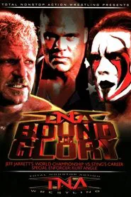 TNA Bound for Glory 2006 movie poster