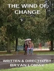 The Wind of Change movie poster