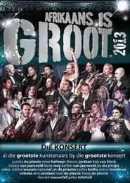 Poster do filme Afrikaans is Groot 2013