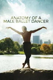Anatomy of a Male Ballet Dancer movie poster