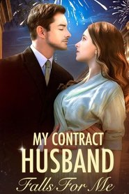 My Contract Husband Falls For Me movie poster