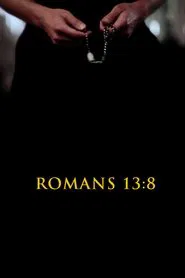 Romans 13:8 movie poster