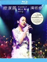 Lily Chen Purely For You 2013 movie poster