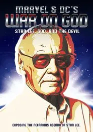 Marvel & DC's War on God: Stan Lee, God, and the Devil movie poster