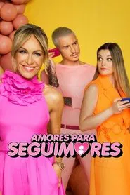 Poster da série Amores para Seguimores