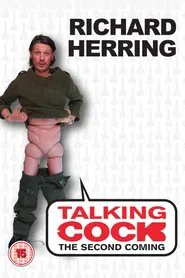 Poster do filme Richard Herring - Talking Cock (The Second Coming)