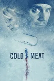 Cold Meat movie poster