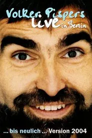 Volker Pispers - ... bis neulich 2004 movie poster