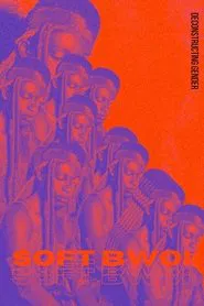 SOFT BWOI movie poster