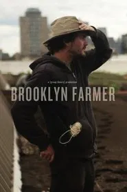 Brooklyn Farmer movie poster