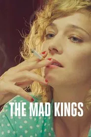 The Mad Kings movie poster