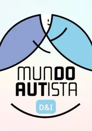 Mundo Autista tv show poster