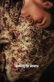 Looking for Venera movie poster