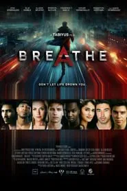 Breathe: A Tabiyus Film movie poster