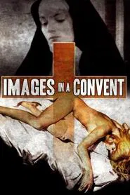 Images in a Convent movie poster