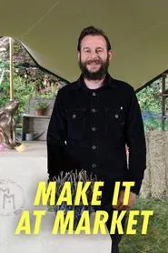 Make It At Market tv show poster