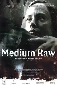 Medium Raw movie poster