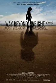 Way Beyond Weight movie poster