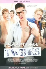 Smart-Ass Twinks movie poster