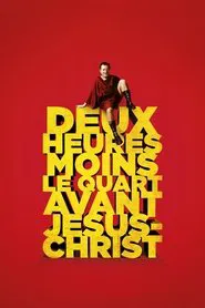 Quarter to Two Before Jesus Christ movie poster