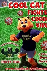 Poster do filme Cool Cat Fights Coronavirus