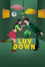 LUV DOWN: Love vs Lockdown tv show poster