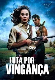 Poster do filme Luta por Vingança