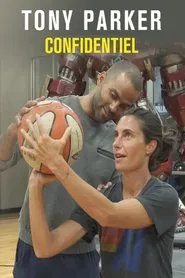 Tony Parker confidentiel movie poster