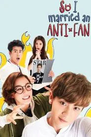 I Married an Anti-Fan movie poster