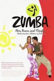 Zumba Abs, Buns and Thighs movie poster