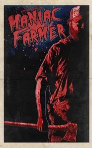 Poster do filme Maniac Farmer