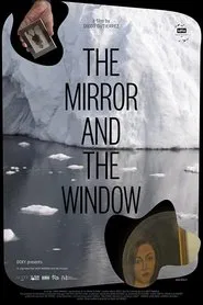 The Mirror and the Window movie poster