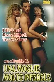 Una moglie molto infedele movie poster