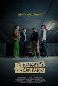 Strangers in a Car Park movie poster