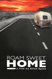 Roam Sweet Home movie poster