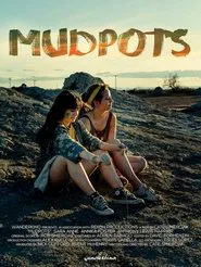 Mudpots movie poster