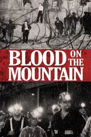 Blood on the Mountain movie poster