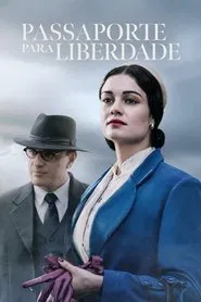 Poster da série Passaporte para Liberdade
