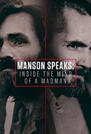 Manson Speaks: Inside the Mind of a Madman tv show poster