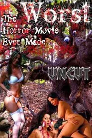 The Worst Horror Movie Ever Made: The Re-Make movie poster