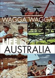 Life in Australia: Wagga Wagga movie poster