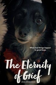 The Eternity of Grief movie poster