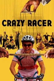 Crazy Racer movie poster
